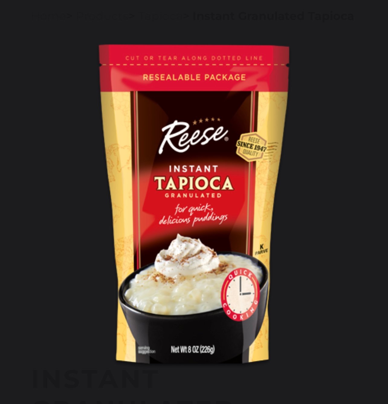 Reese instant tapioca